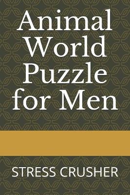 Book cover for Animal World Puzzle for Men