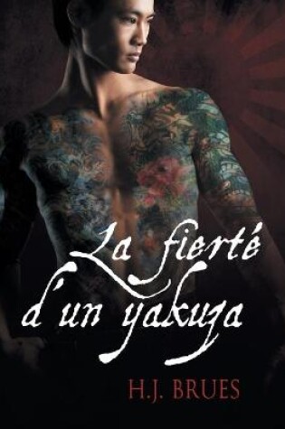 Cover of La Fierte D'Un Yakuza (Translation)