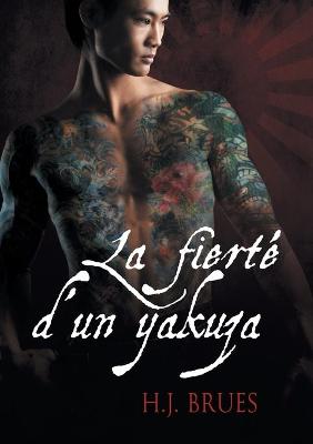 Cover of La Fierte D'Un Yakuza (Translation)