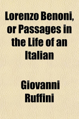 Book cover for Lorenzo Benoni, or Passages in the Life of an Italian