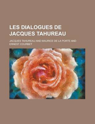 Book cover for Les Dialogues de Jacques Tahureau