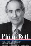 Book cover for Philip Roth: The American Trilogy 1997-2000 (LOA #220)