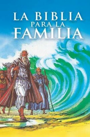 Cover of La Biblia Para La Familia