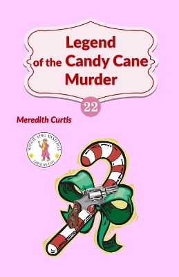 Cover of Legend of the Candy Cane Murder