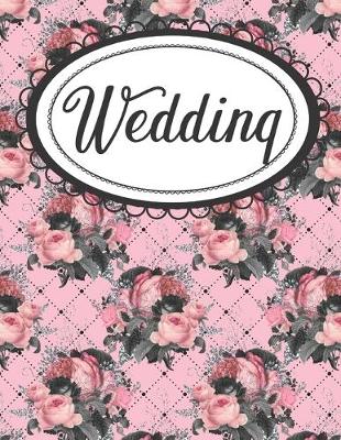 Book cover for Pink and Black Floral Wedding Planner