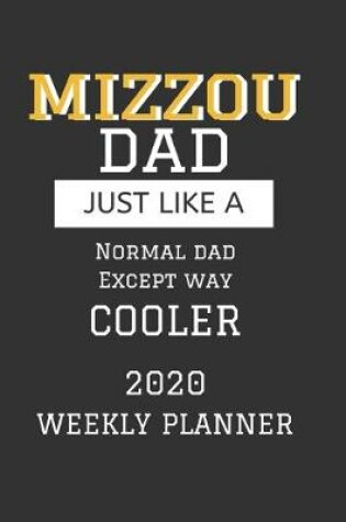 Cover of MIZZOU Dad Weekly Planner 2020