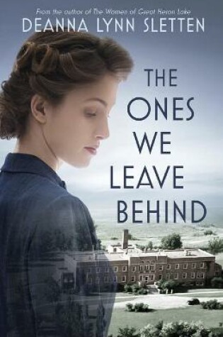 Cover of The Ones We Leave Behind