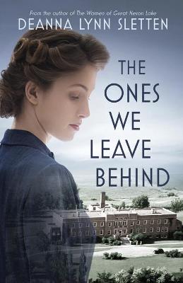 Book cover for The Ones We Leave Behind