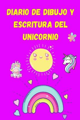 Book cover for Diario de Dibujo y Escritura del Unicornio