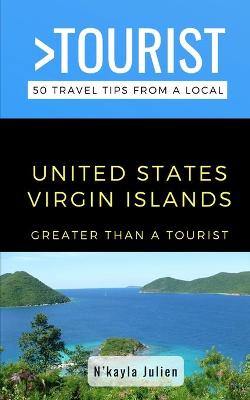 Cover of Greater Than a Tourist- United States Virgin Islands