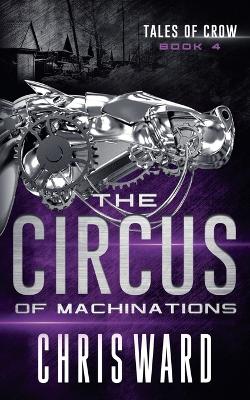 Cover of The Circus of Machinations