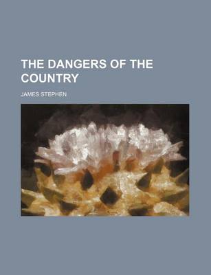 Book cover for The Dangers of the Country