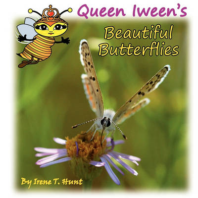 Book cover for Queen Iween's Beautiful Butterflies
