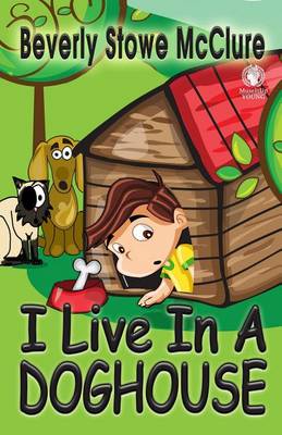 Book cover for I Live In A Doghouse