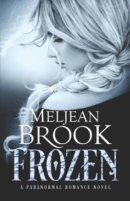 Frozen by Meljean Brook