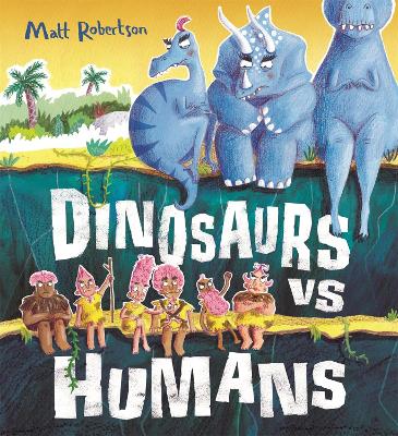 Book cover for Dinosaurs vs Humans