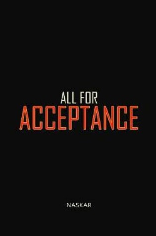 Cover of All For Acceptance