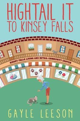 Book cover for Hightail It to Kinsey Falls