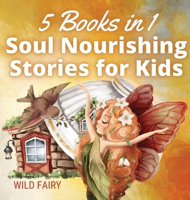 Book cover for Soul Nourishing Stories for Kids