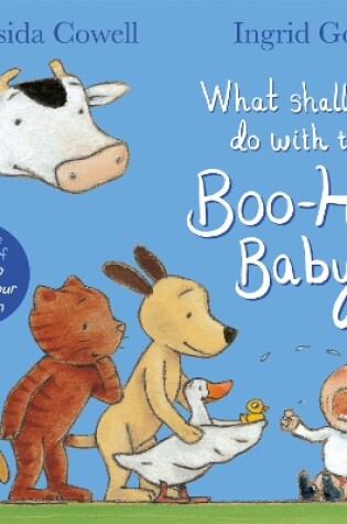 Cover of What Shall We Do With The Boo-Hoo Baby?