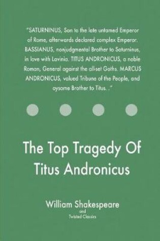 Cover of The Top Tragedy Of Titus Andronicus