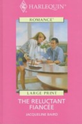 Cover of The Reluctant Fiancee