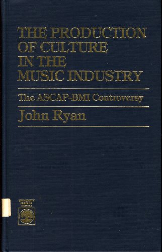 Book cover for Production of Culture in the Music Industry