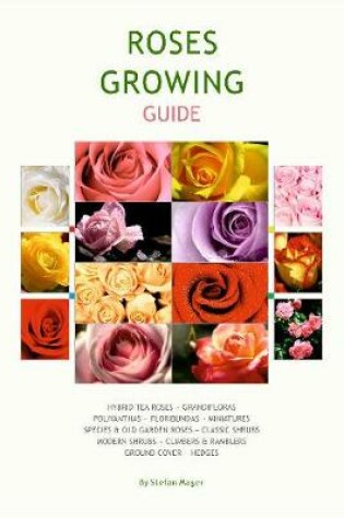 Cover of Rose Growing Guide