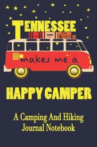 Cover of Tennessee Makes Me A Happy Camper