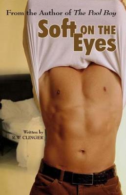 Book cover for Soft On The Eyes