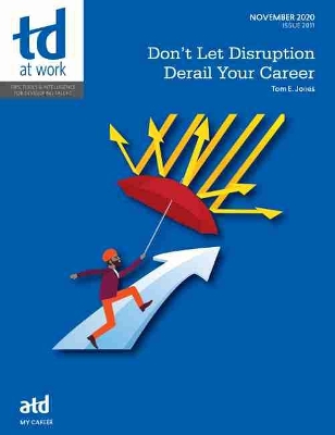 Book cover for Don't Let Disruption Derail Your Career
