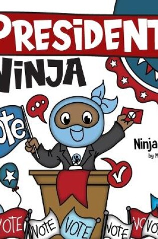 Cover of President Ninja