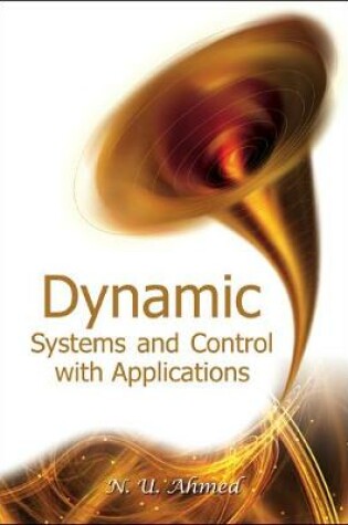 Cover of Dynamic Systems And Control With Applications