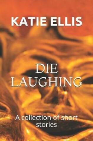 Cover of Die Laughing