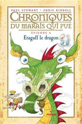 Cover of Chroniques Du Marais Qui Pue, Tome 06