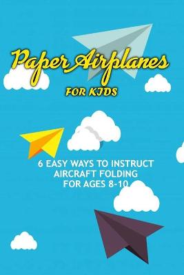 Book cover for Paper Airplanes for Kids