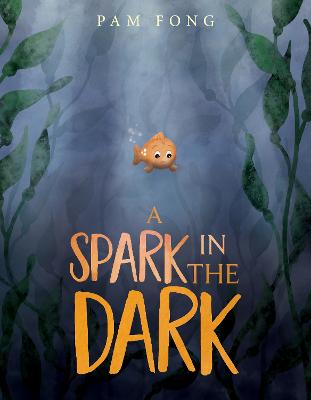 Book cover for A Spark in the Dark