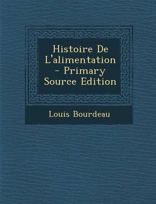 Book cover for Histoire de L'Alimentation