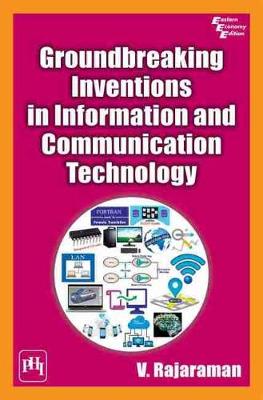 Book cover for Groundbreaking Inventions in Information and Communication Technology