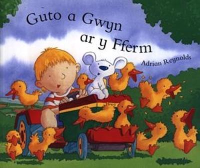 Book cover for Guto a Gwyn ar y Fferm