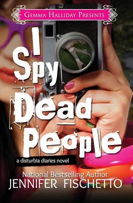 Book cover for I Spy Dead People