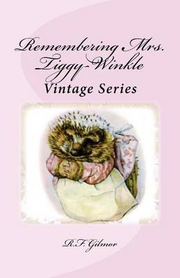 Book cover for Remembering Mrs. Tiggy-Winkle