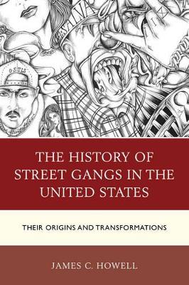 Book cover for The History of Street Gangs in the United States
