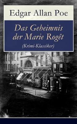 Book cover for Das Geheimnis der Marie Rog�t (Krimi-Klassiker)