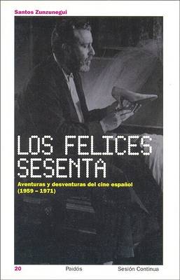 Book cover for Los Felices Sesenta