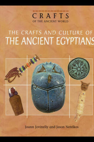 Cover of The Crafts and Culture of the Ancient Egyptians