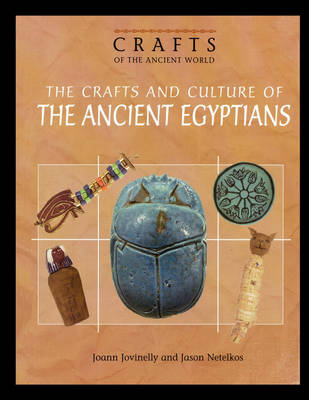 Book cover for The Crafts and Culture of the Ancient Egyptians