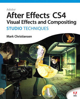 Book cover for Adobe After Effects Cs4 Visual Effects and Compositing Studio Techniques