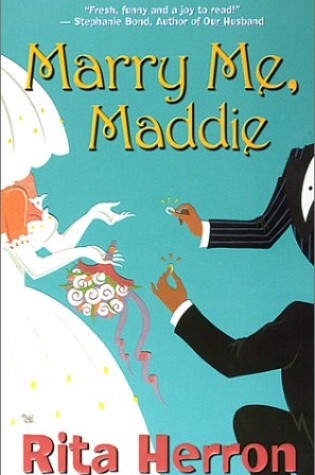 Cover of Marry ME, Maddie