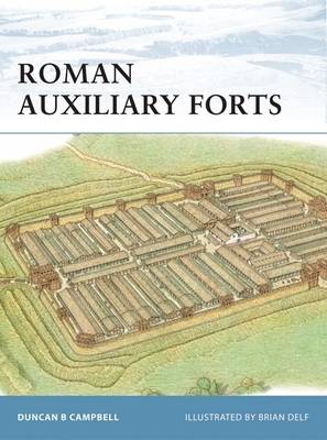 Book cover for Roman Auxiliary Forts 27 BC–AD 378